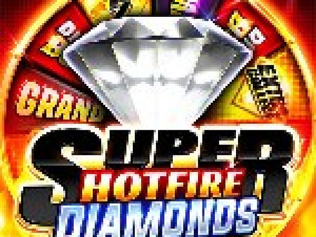 Super Hotfire Diamonds