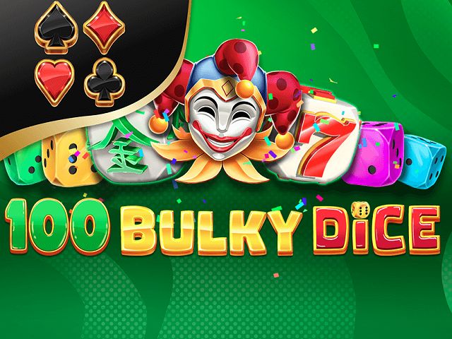 100 Bulky Dice