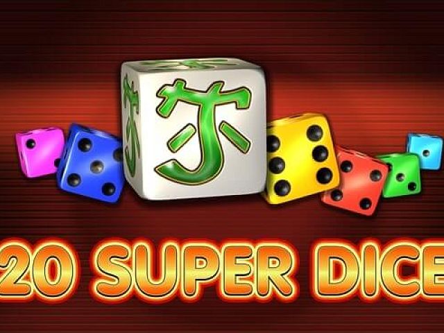 20 Super Dice