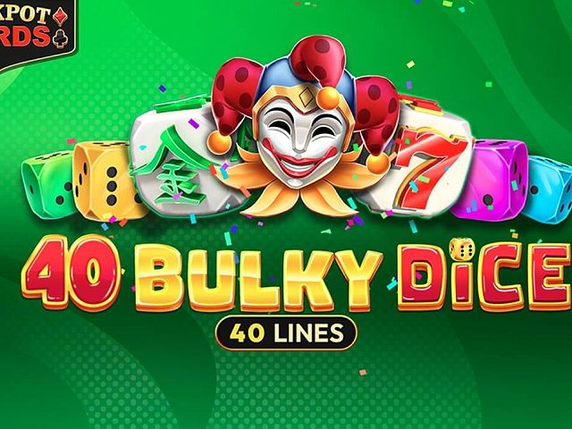 40 Bulky Dice