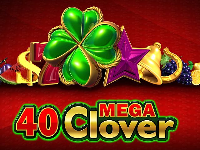 40 Mega Clover