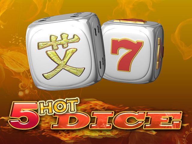 5 Hot Dice