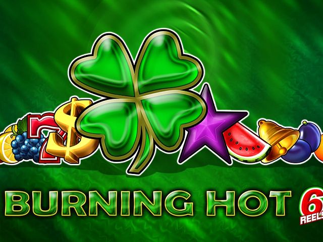 Burning Hot 6 reels