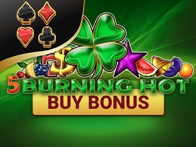 Burning Hot Buy Bonus