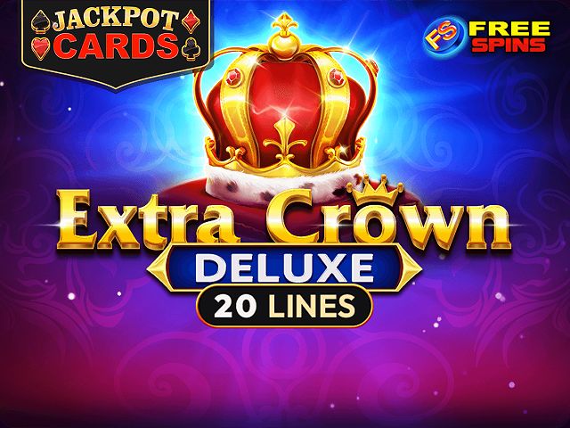 Extra Crown Deluxe