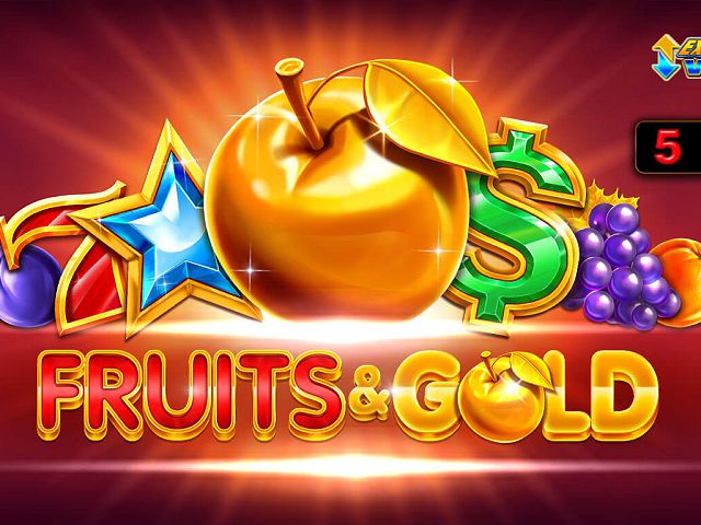 Fruits & Gold