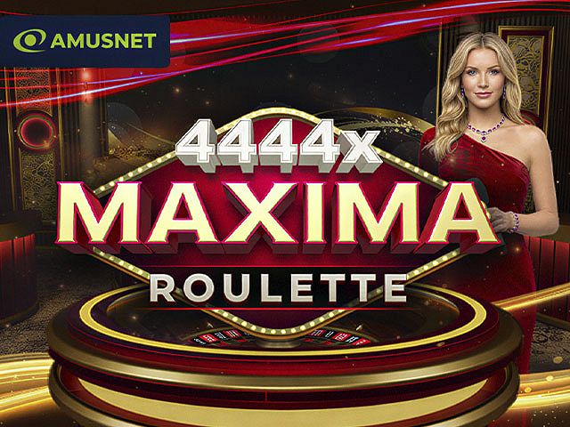 Maxima Roulette 4444x