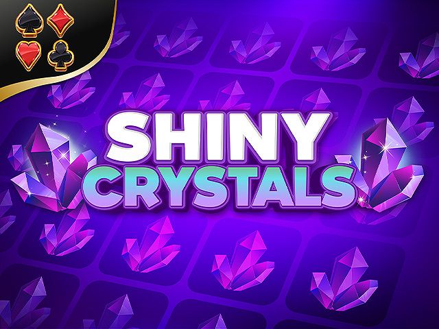 Shiny Crystals