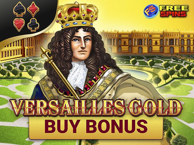 Versailles Gold Buy Bonus
