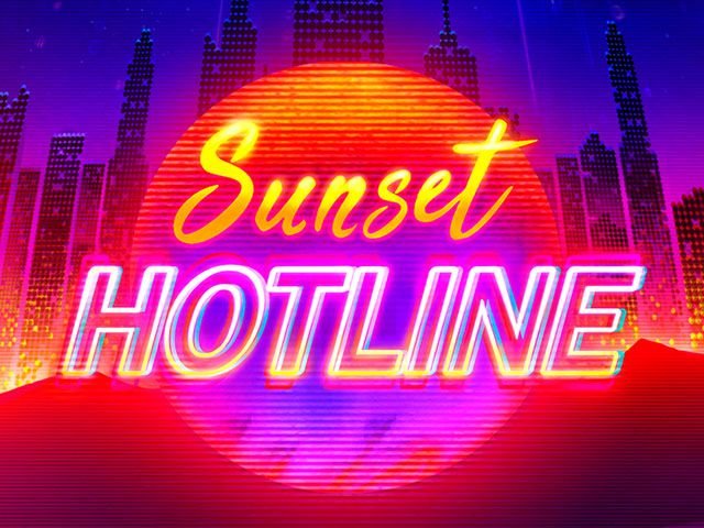 Sunset Hotline