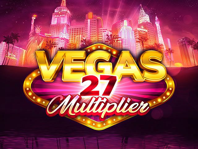Vegas 27 Multiplier