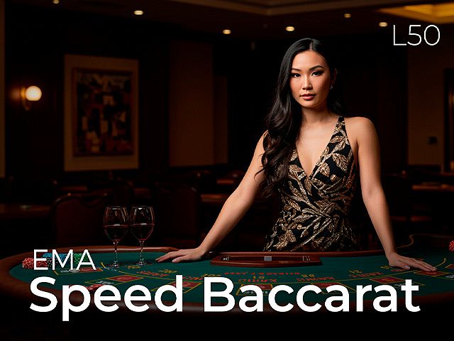 EMA Speed Baccarat L50