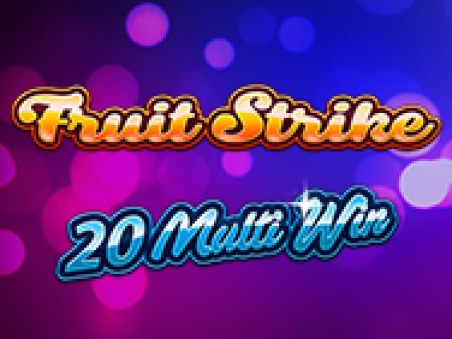 Fruit Strike: 20 Multi Win