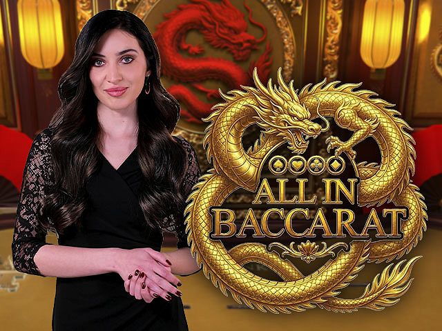 All in Baccarat