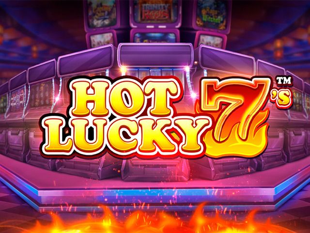 Hot Lucky 7's