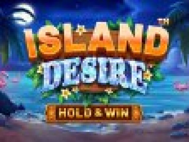 Island Desire - Hold & Win™