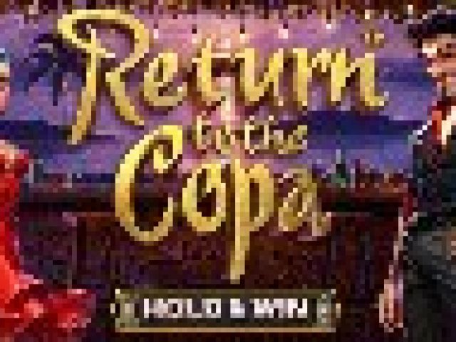Return to the Copa - Hold & Win™