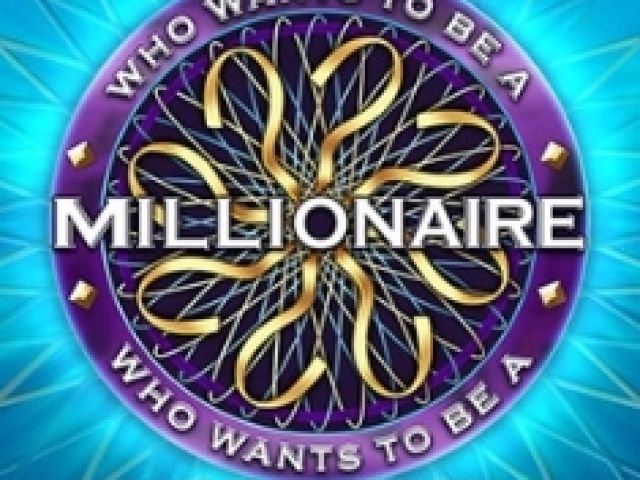 Who Wants to be a Millionaire