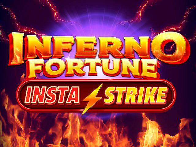 Inferno Fortune InstaStrike