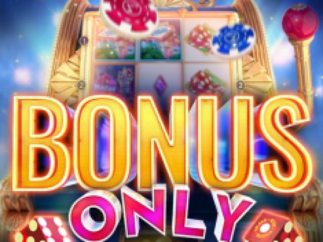Bonus Only