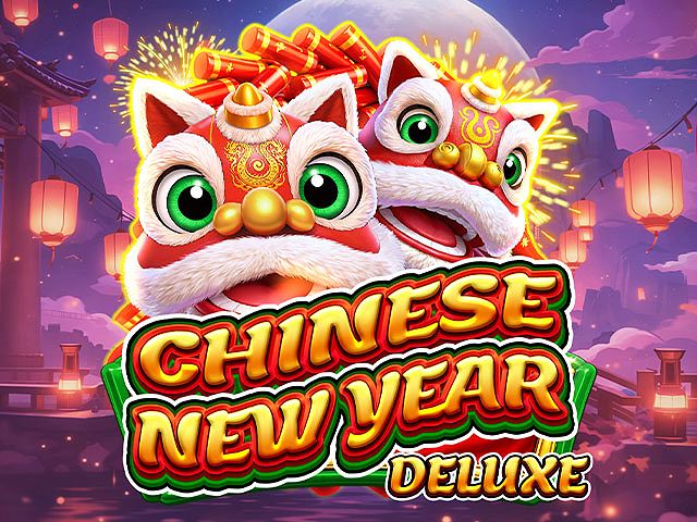 CHINESE NEW YEAR DELUXE