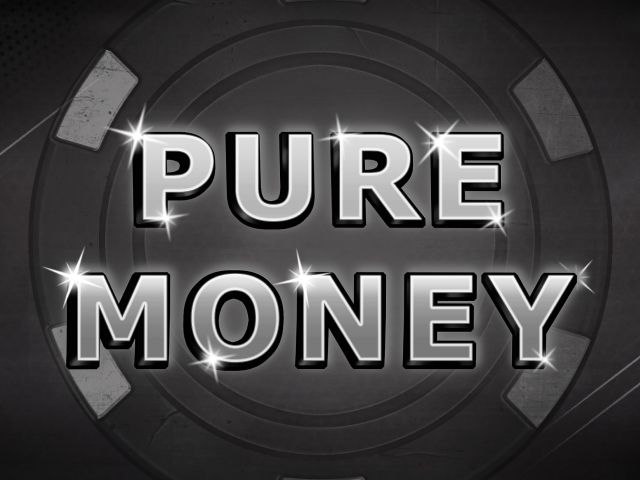 Pure Money