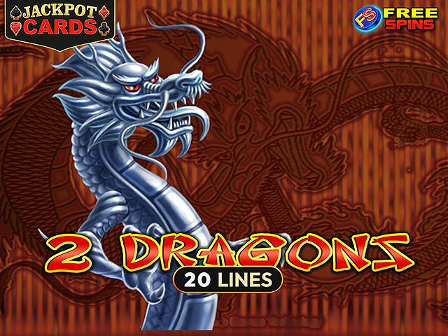 2 Dragons