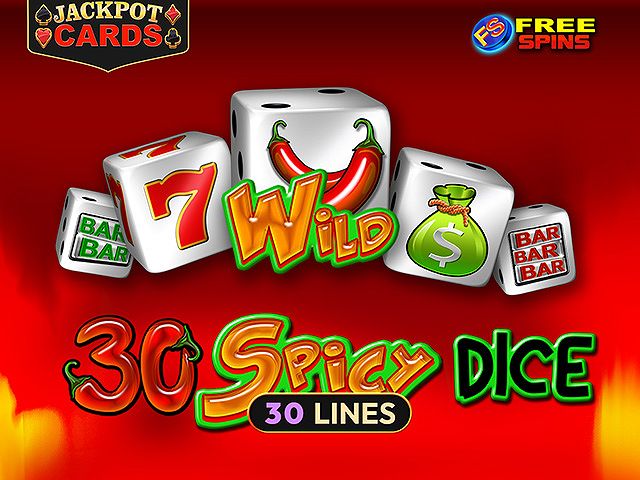 30 Spicy Dice