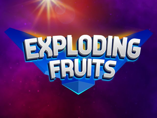 Exploding Fruits