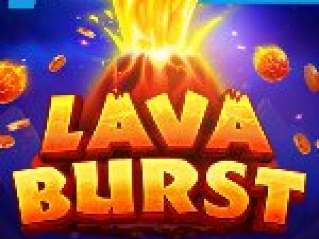 Lava Burst