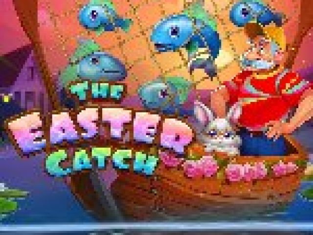 The Easter Catch