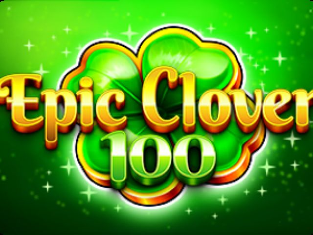 Epic Clover 100