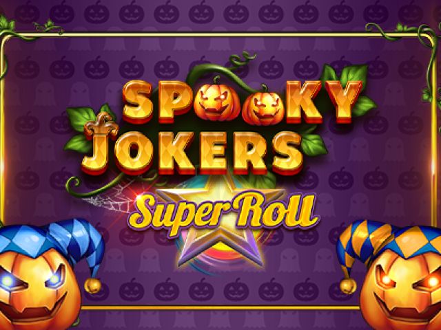 Spooky Jokers SuperRoll