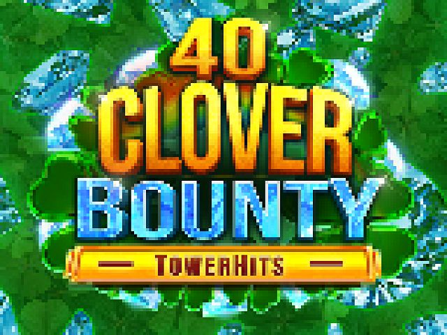40 Clover Bounty TowerHits