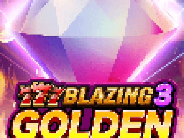 777 Blazing 3 Golden