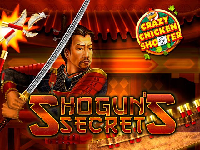 Shogun's Secret Crazy Chicken Shooter