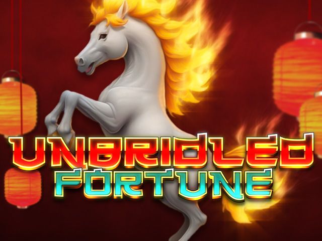 Unbridled Fortune