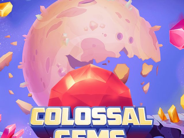 Colossal Gems