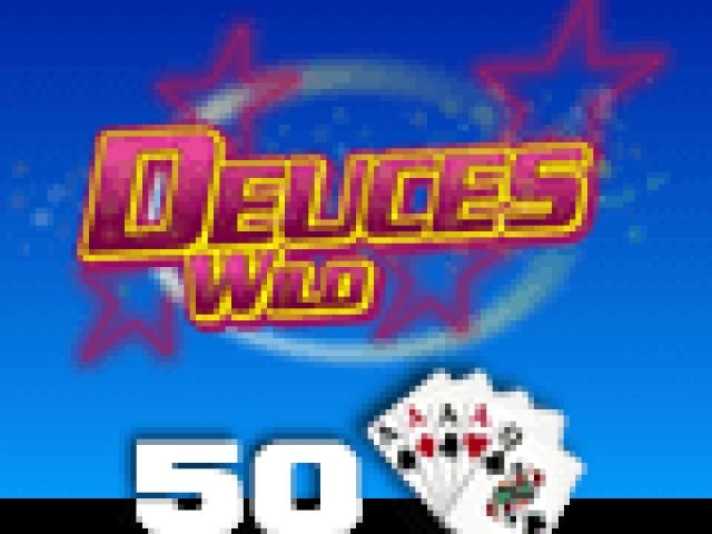 Deuces Wild 50 Hand