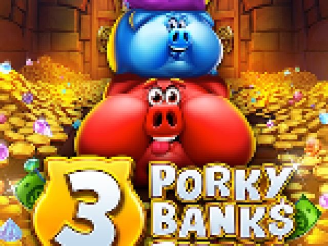 3 Porky Banks Hold and Win Extra