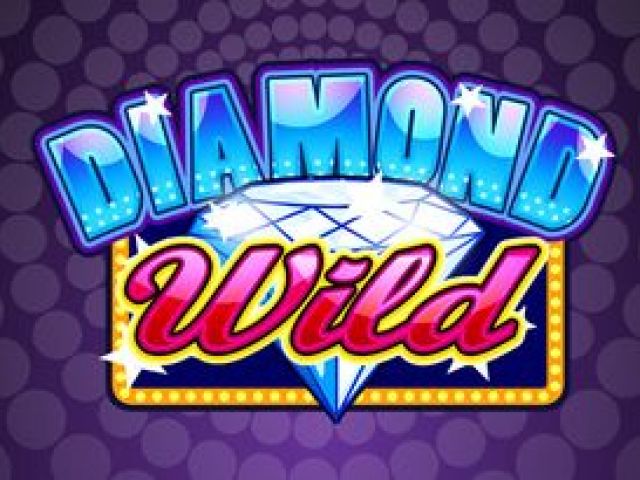 Diamond Wild