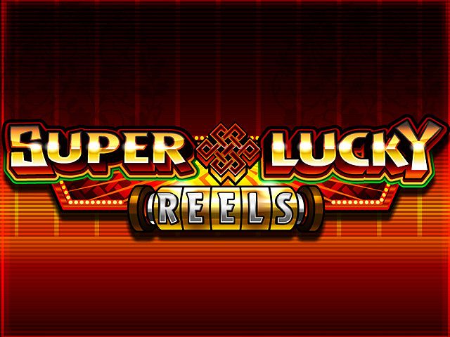 Super Lucky Reels