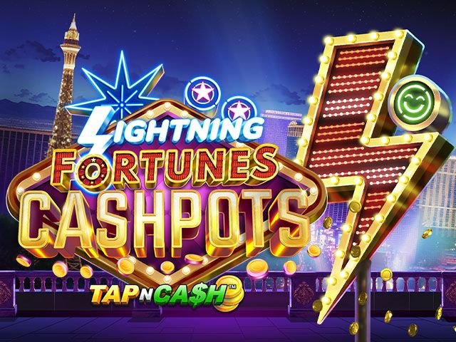Lightning Fortunes Cashpots - Tap n Cash™