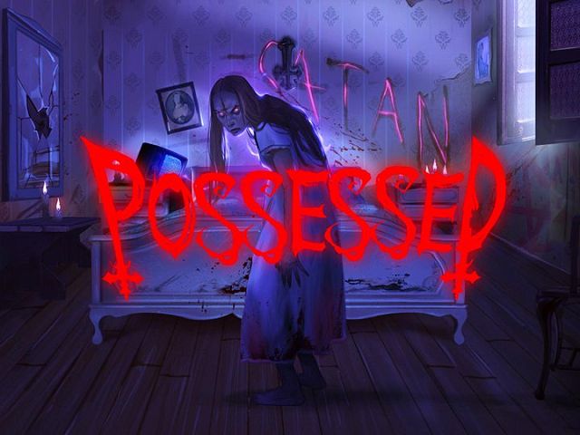 Possessed