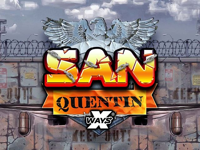 San Quentin xWays