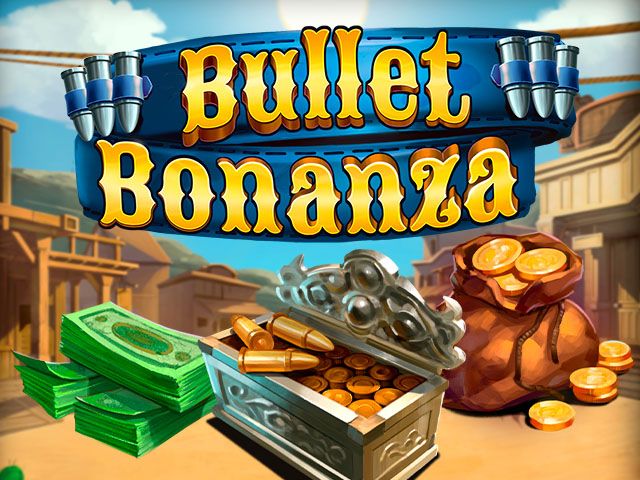 Bullet Bonanza