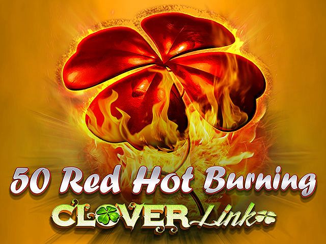 50 Red Hot Burning Clover Link