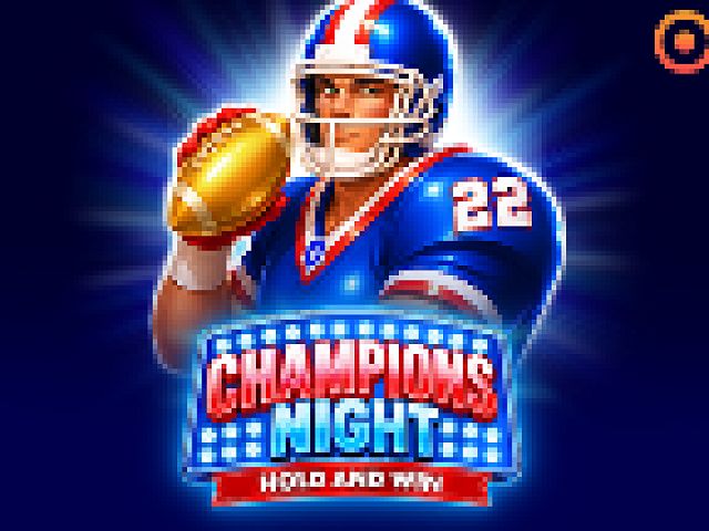 Champions Night: Hold and Win