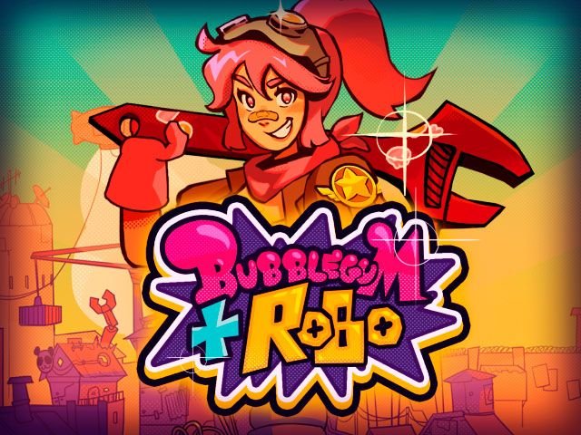 Bubblegum and Robo