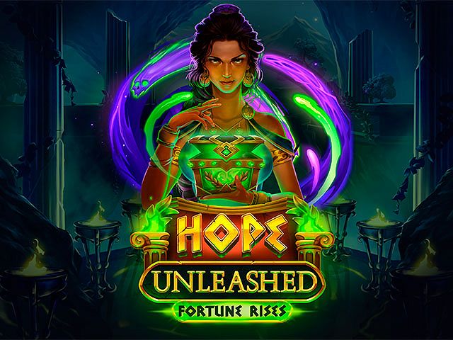 Hope Unleashed Fortune Rises